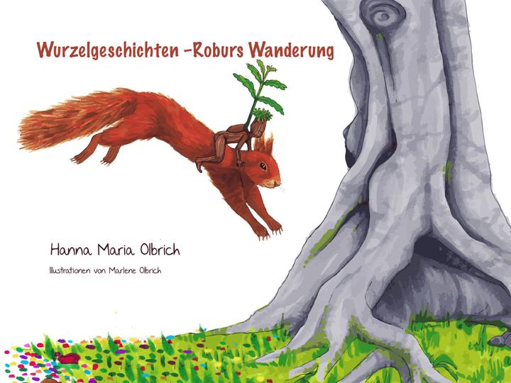 Produktbild Wurzelgeschichten (Deutsch, Hanna Maria Olbrich, 2021)