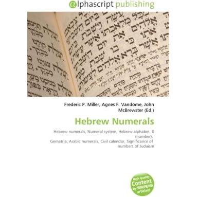 Hebrew Numerals, Fachbücher von Agnes F. Vandome, Frederic P. Miller, John McBrewster
