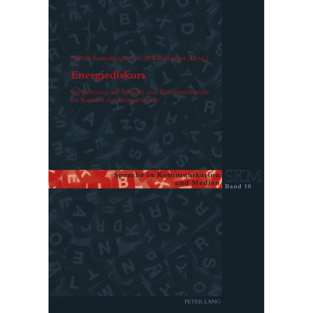 Energiediskurs, Fachbücher von Nicole Rosenberger, Ulla Kleinberger