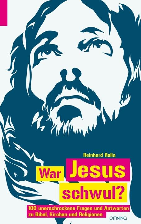 Produktbild War Jesus schwul? (Deutsch, Reinhard Rolla, 2017)