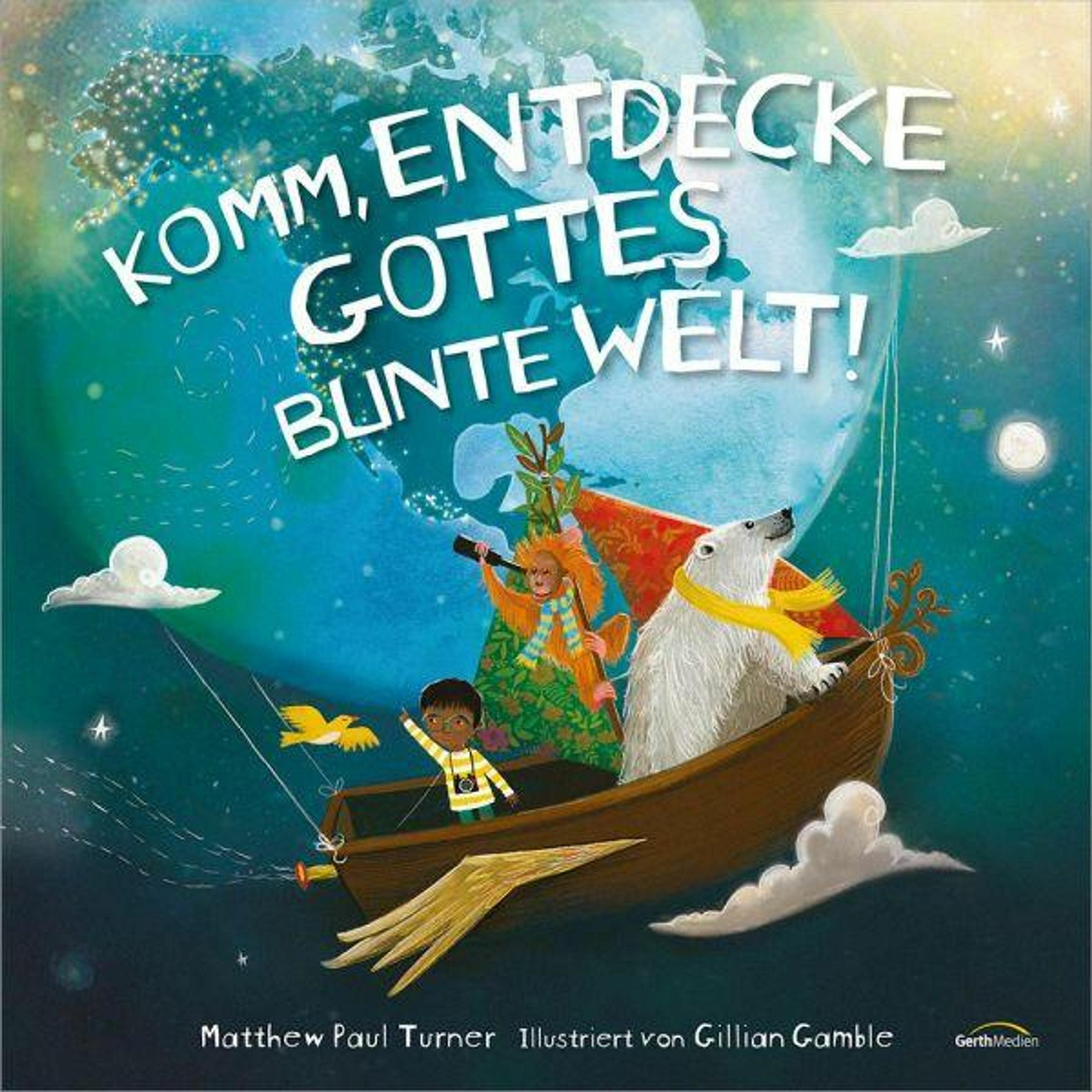 Thumbnail - Komm, entdecke Gottes bunte Welt!, Kinderbücher von Matthew Paul Turner