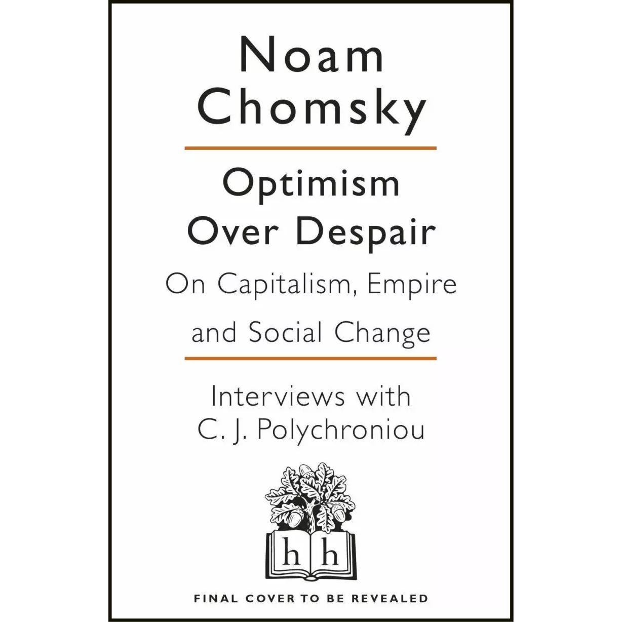 Thumbnail - Optimism Over Despair, Sachbücher von Noam Chomsky