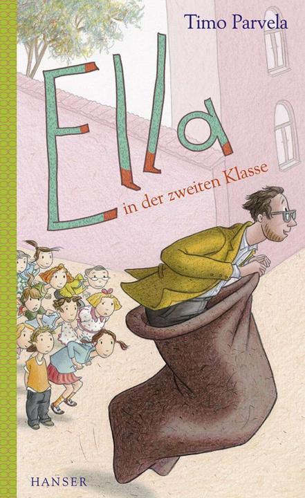 Image du produit Ella in der zweiten Klasse (Allemand, Anu Stohner, Nina Stohner, Sabine Wilharm, Timo Parvela, 2012)