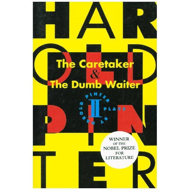 The Caretaker and the Dumb Waiter, Belletristik von Harold Pinter