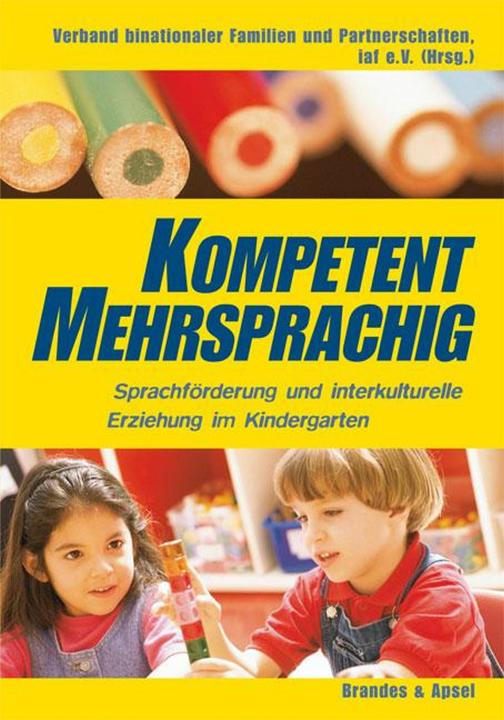 Produktbild Kompetent mehrsprachig (Deutsch, Maria Ringler, Marianne C. Vargas, Nicola Küpelikilinç, Ruth Ndouop-Kalajian, 2023)