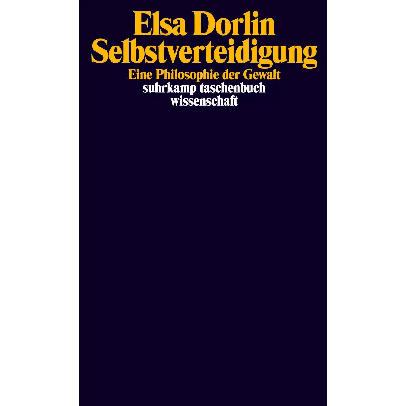 Selbstverteidigung, Sachbücher von Elsa Dorlin
