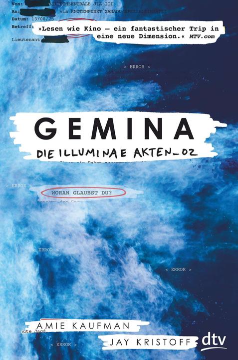 Produktbild Gemina. Die Illuminae Akten 02 (Amie Kaufman, Gerald Jung, Jay Kristoff, Katharina Orgass, Marie Lu, Deutsch)