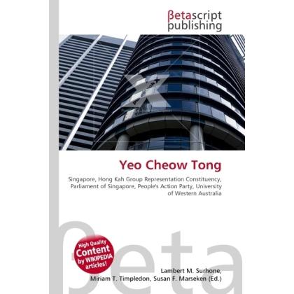 Yeo Cheow Tong, Fachbücher von Lambert M. Surhone, Susan F. Marseken, Miriam T. Timpledon