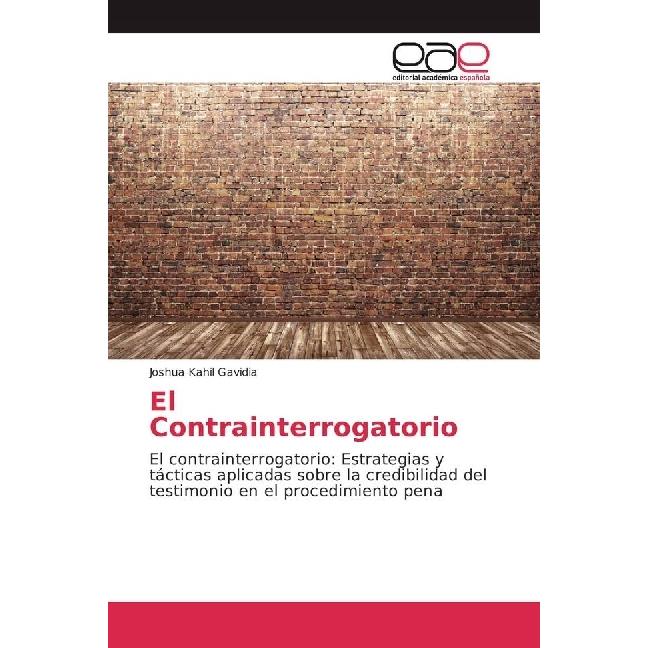El Contrainterrogatorio, Fachbücher von Joshua Kahil Gavidia