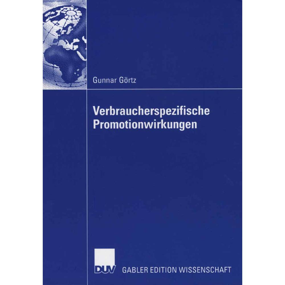 Verbraucherspezifische Promotionswirkungen, Fachbücher von Gunnar Görtz