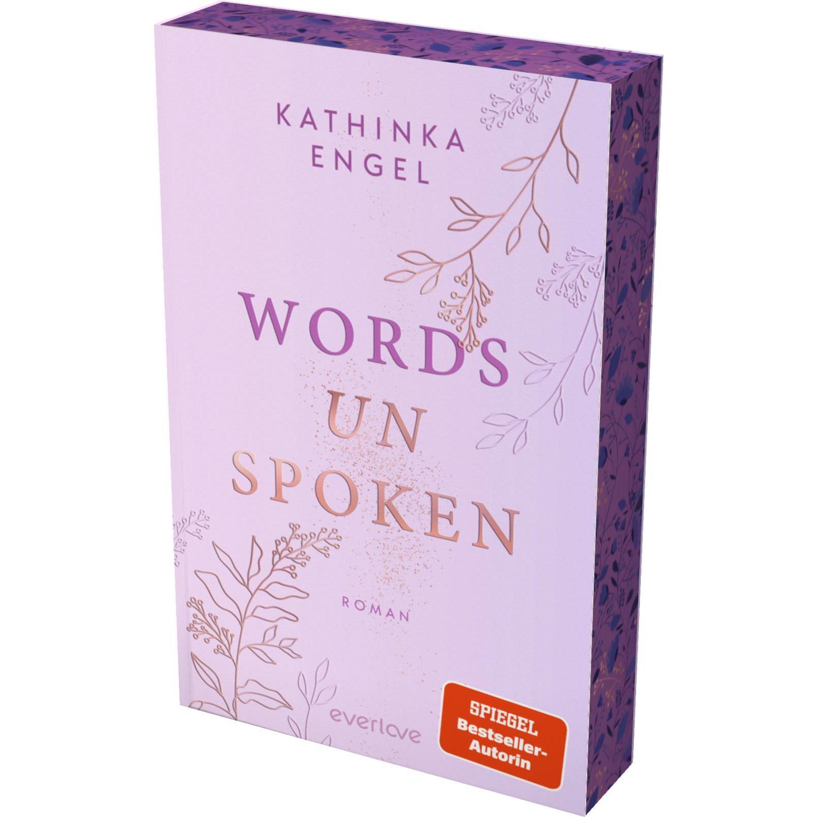 Words unspoken, Belletristik von Kathinka Engel
