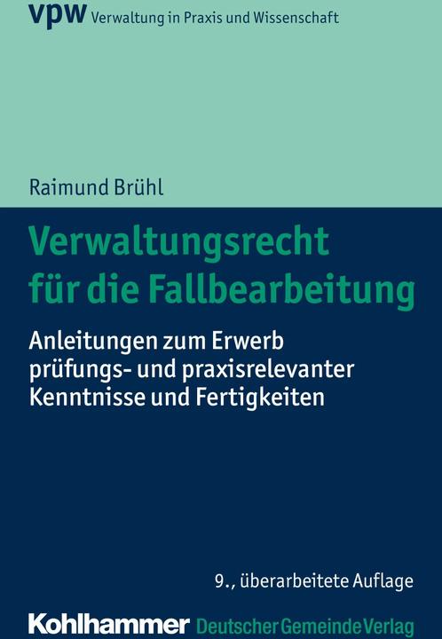 Produktbild Verwaltungsrecht für die Fallbearbeitung (Deutsch, Ernst Pappermann, Raimund Brühl, 2018)