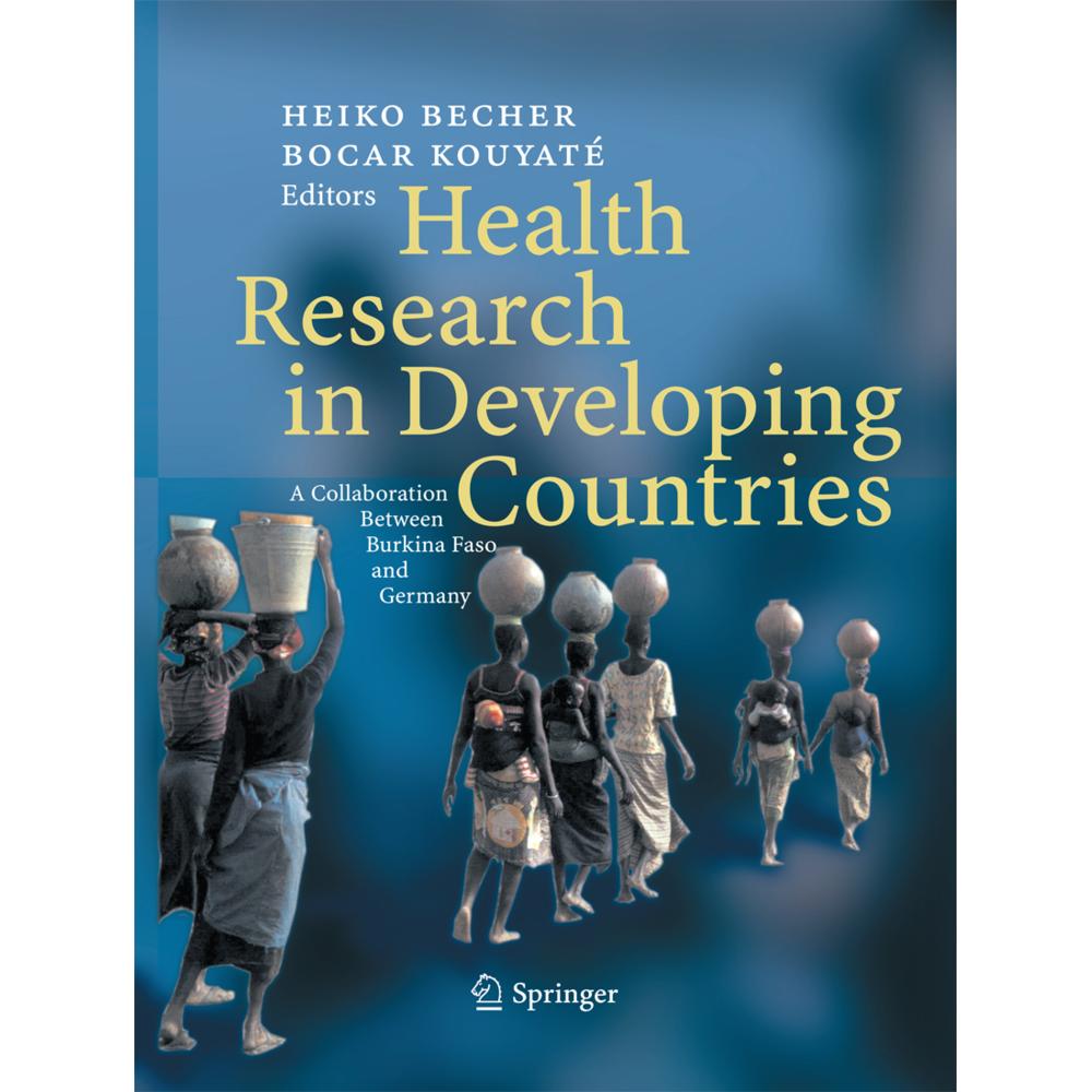 Health Research in Developing Countries, Fachbücher von Heiko Becher, Bocar Kouyaté