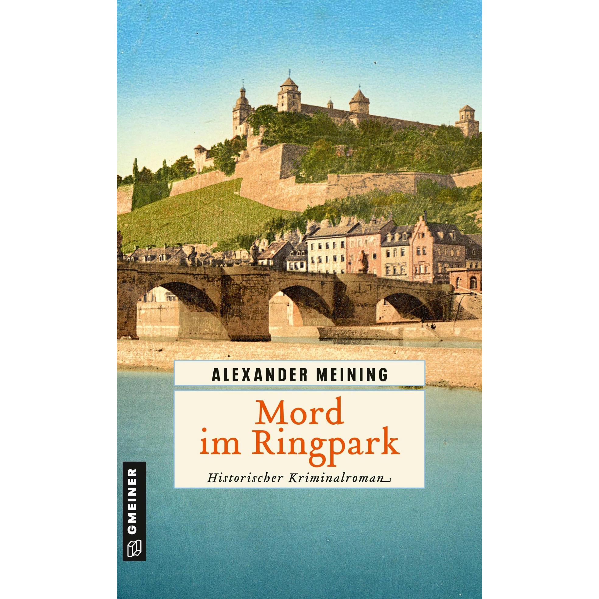 Mord im Ringpark, Belletristik von Alexander Meining