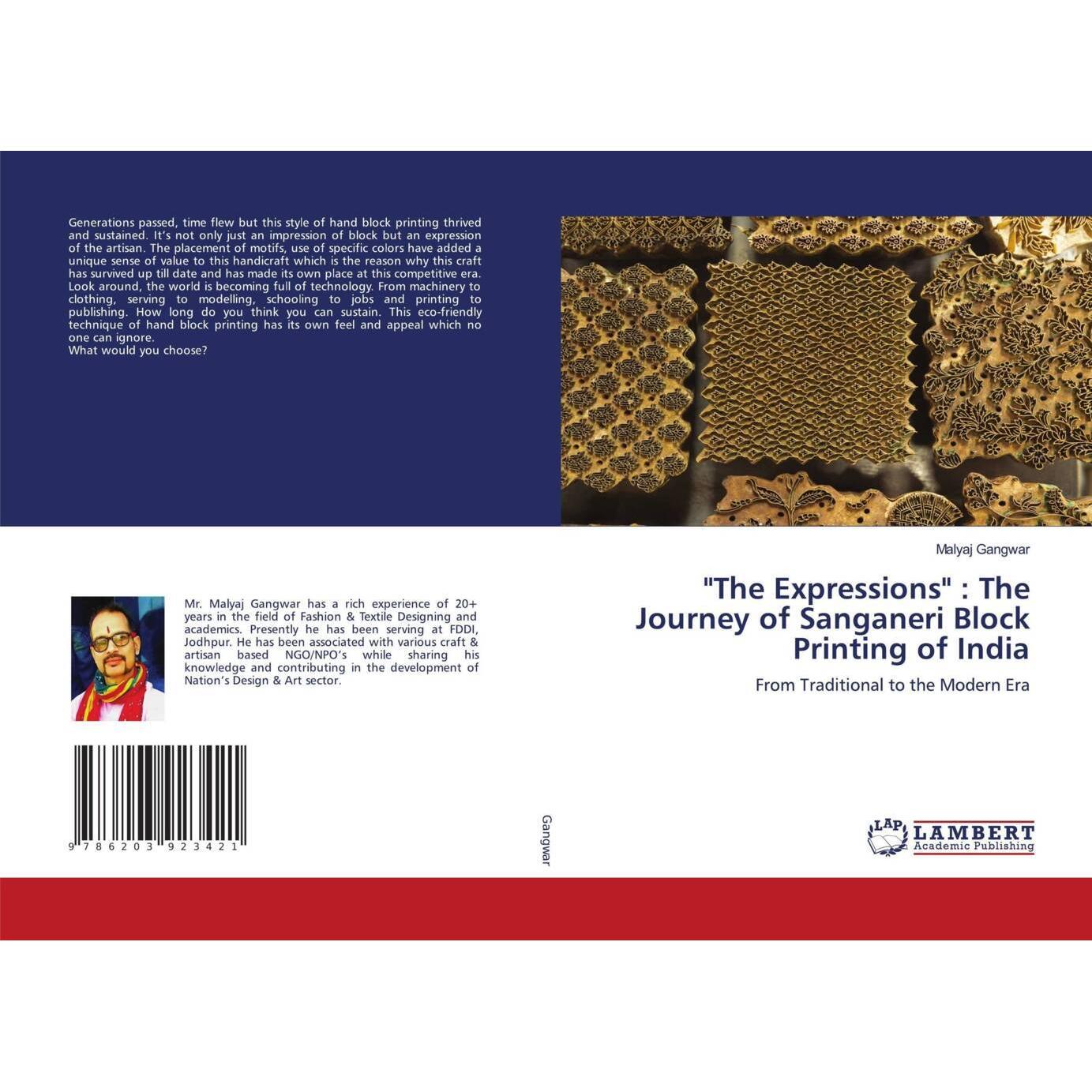 'The Expressions' : The Journey of Sanganeri Block Printing of India, Fachbücher von Malyaj Gangwar