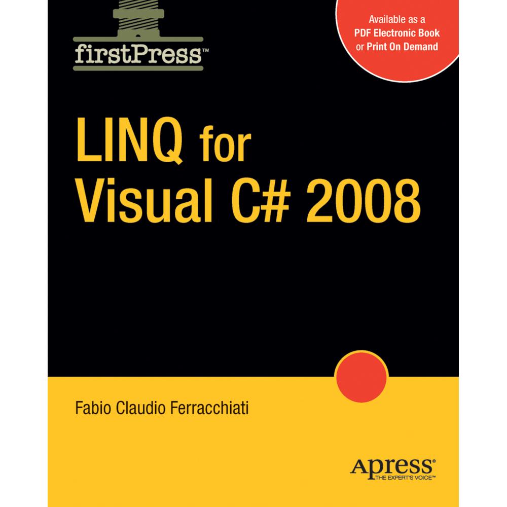 LINQ for Visual C# 2008, Fachbücher von Fabio Claudio Ferracchiati