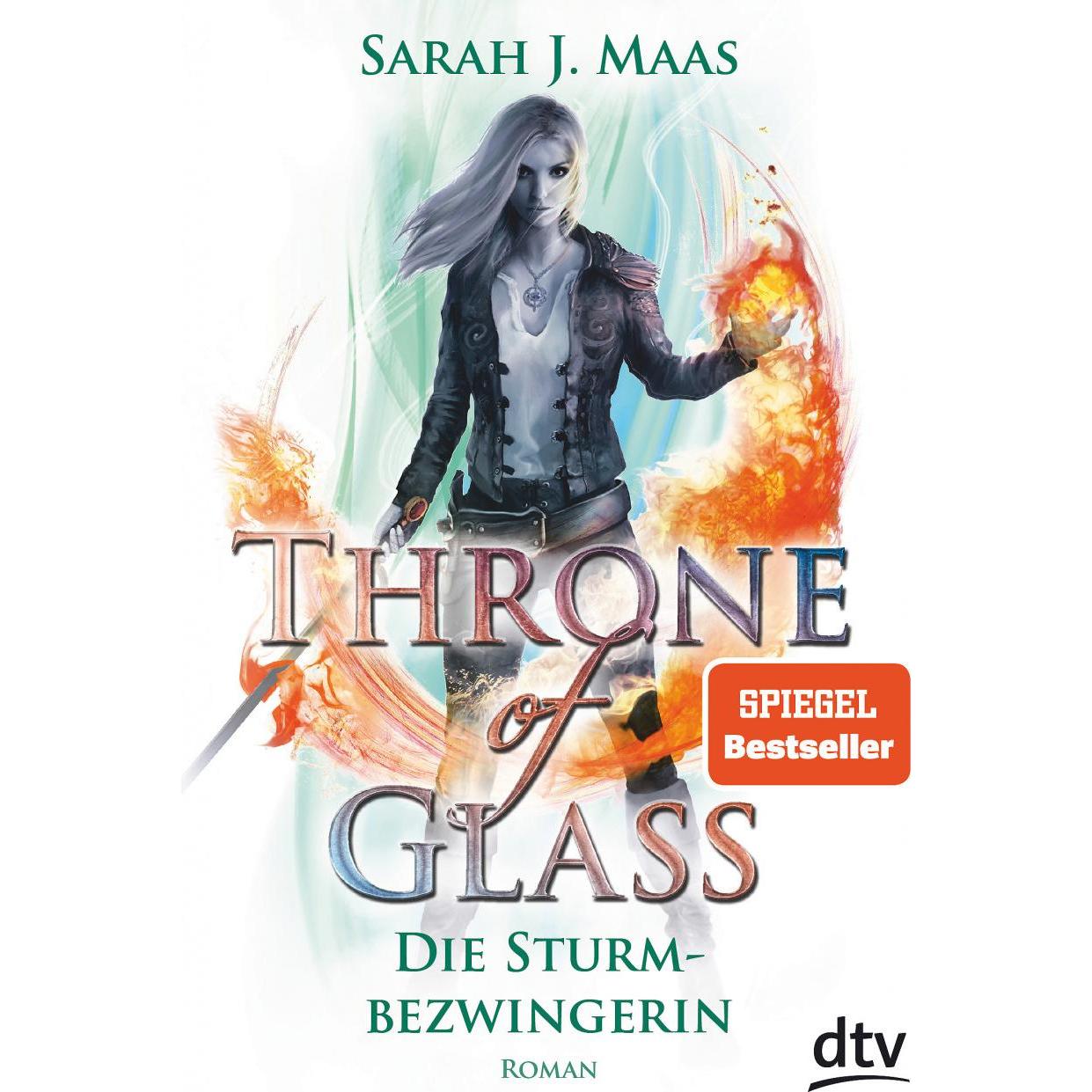Throne of Glass 5 Die Sturmbezwingerin, Belletristik von Sarah J. Maas