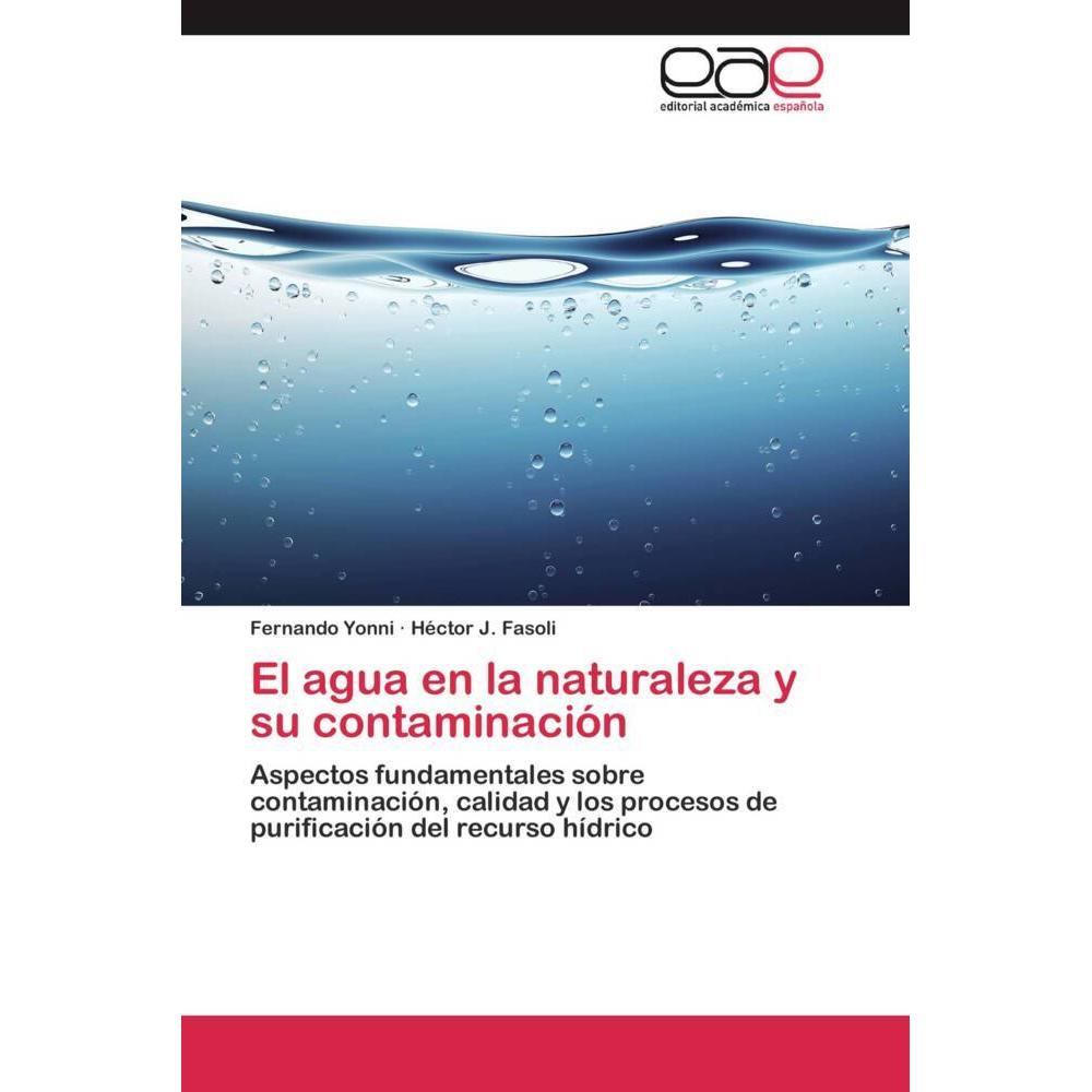 El agua en la naturaleza y su contaminación, Fachbücher