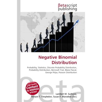 Negative Binomial Distribution, Fachbücher von Lambert M. Surhone, Miriam T. Timpledon, Susan F. Marseken