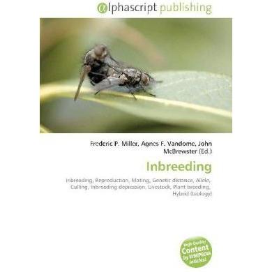 Inbreeding, Fachbücher von Agnes F. Vandome, Frederic P. Miller, John McBrewster