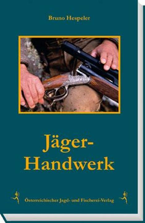 Produktbild Jäger-Handwerk (Deutsch, Bruno Hespeler, 2015)