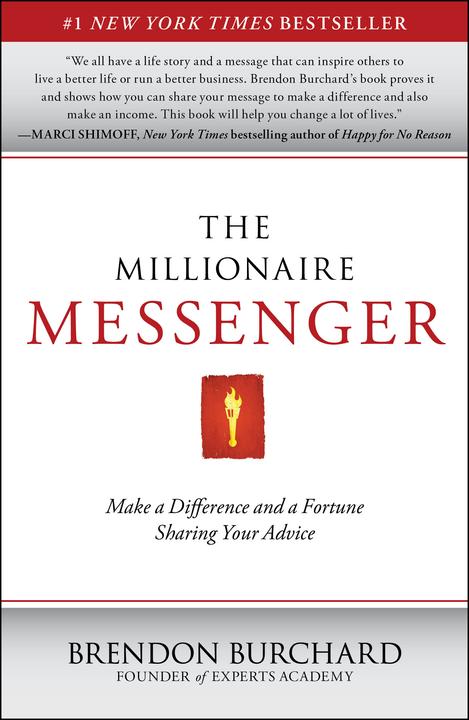 Produktbild The Millionaire Messenger (Englisch, Brendon Burchard, 2011)