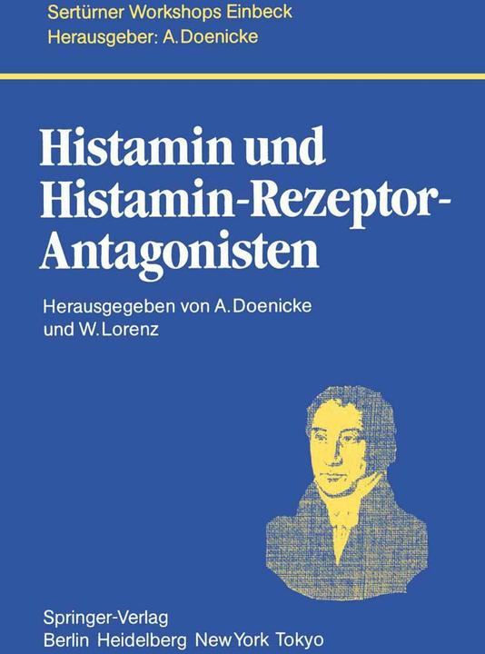 Produktbild Histamin und Histamin-Rezeptor-Antagonisten (Deutsch, A. Doenicke, W. Lorenz, 1985)