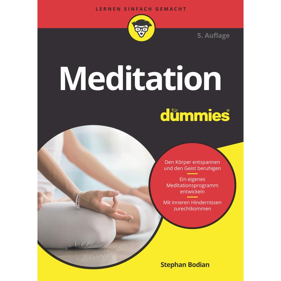 Meditation für Dummies, Ratgeber von Stephan Bodian