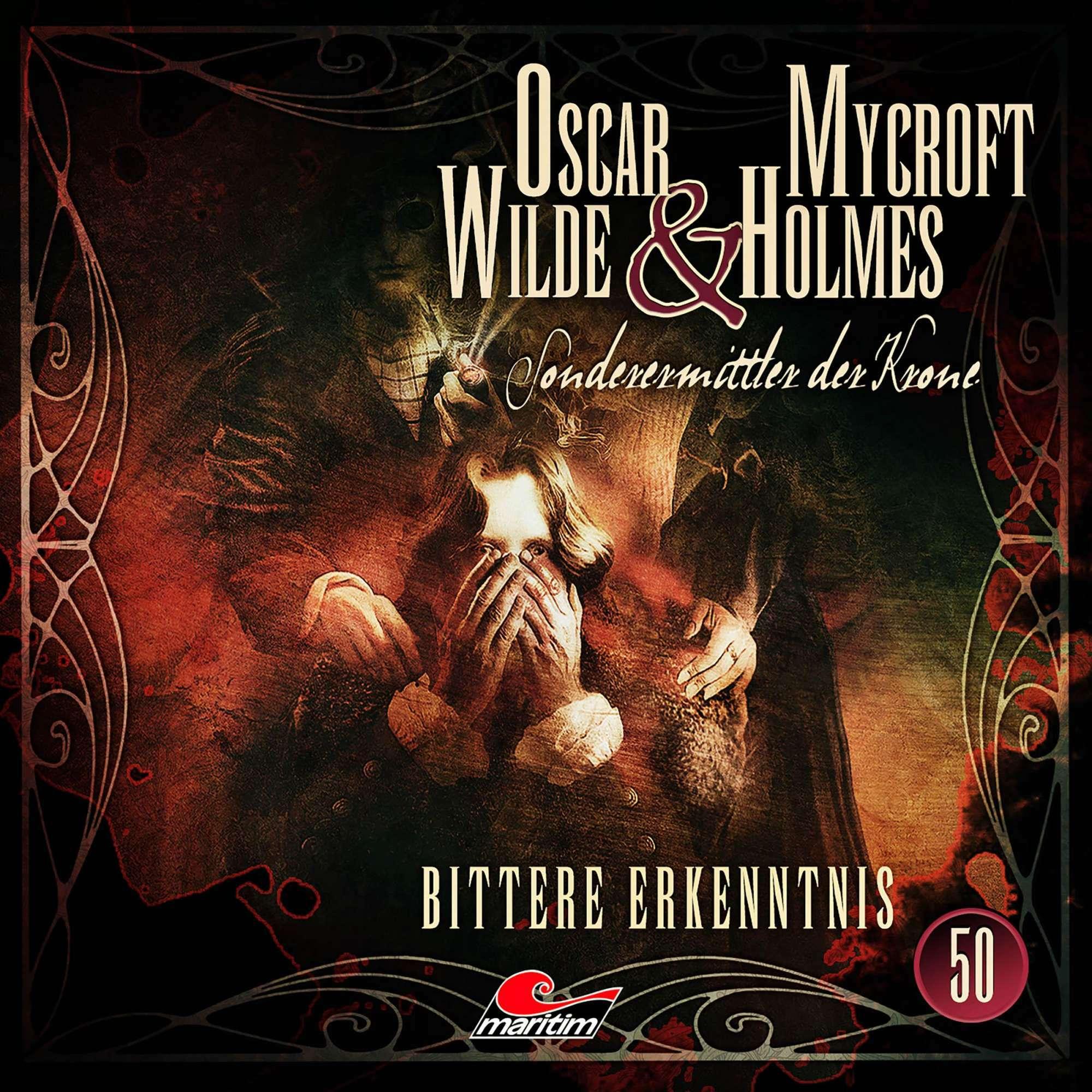 Oscar Wilde & Mycroft Holmes - Folge 50, Hörbücher von Silke Walter, Diverse, Reent Reins, Maritim Verlag, Sascha Roterm...