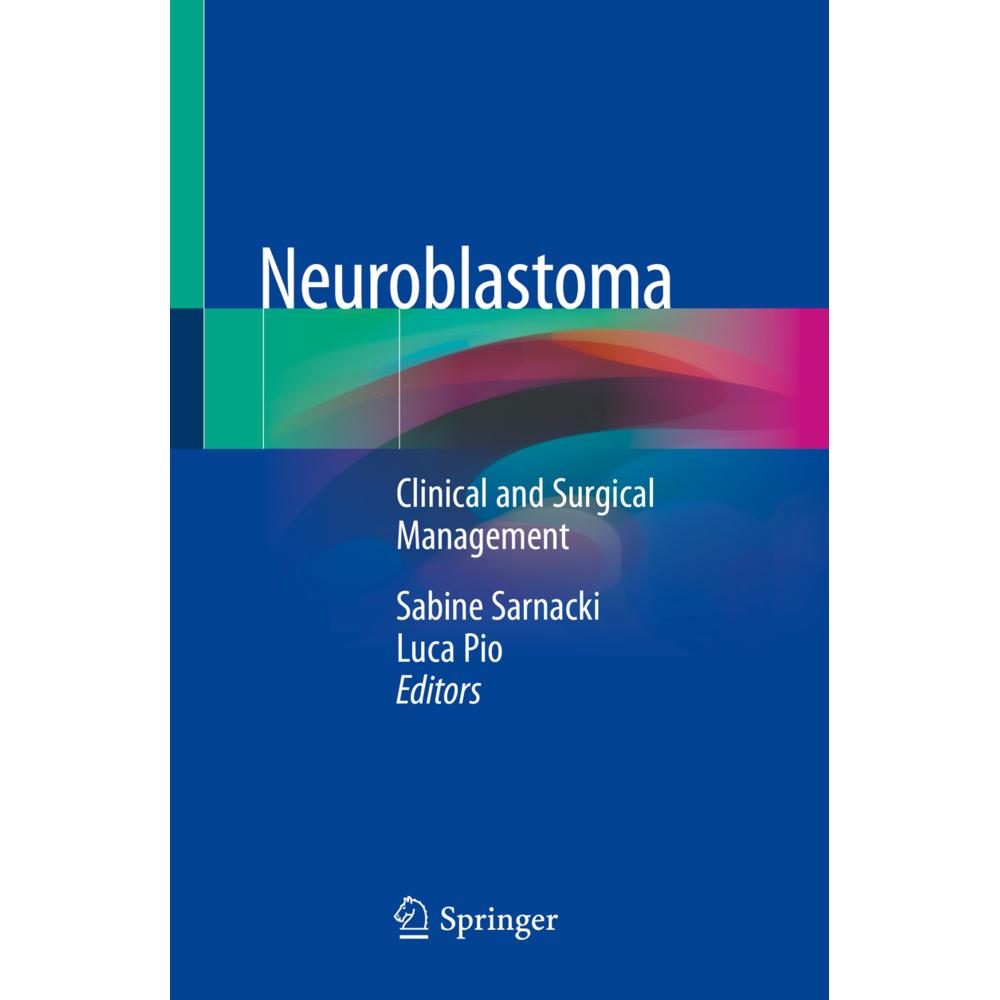 Neuroblastoma, Fachbücher von Sabine Sarnacki, Luca Pio