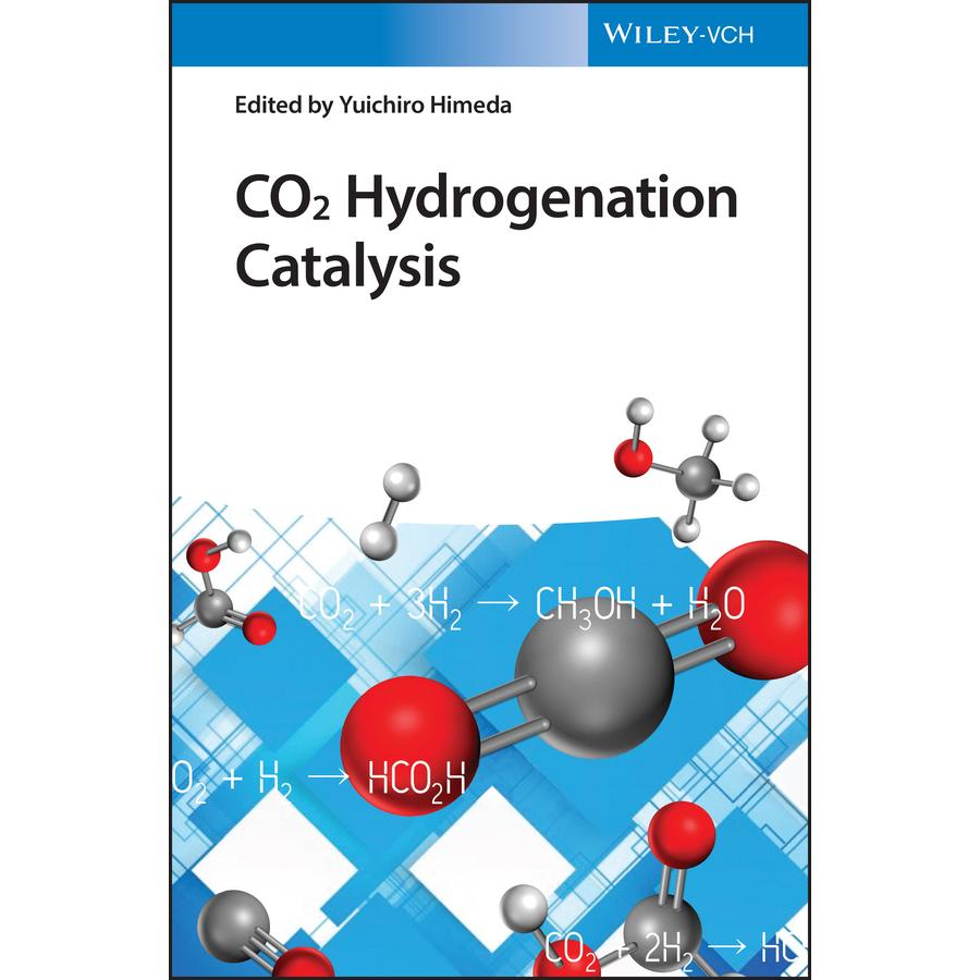 CO2 Hydrogenation Catalysis, Fachbücher von Yuichiro Himeda