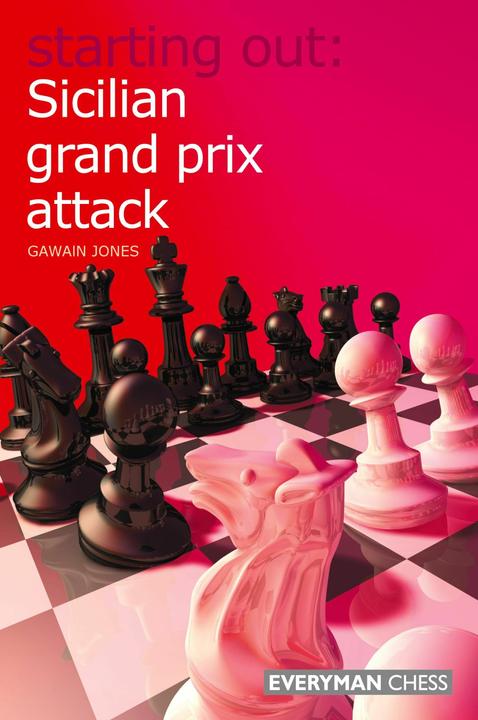 Produktbild Sicilian Grand Prix Attack (Englisch, Gawain Jones, 2009)