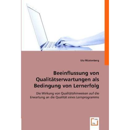 Beeinflussung von Qualitätserwartungen als Bedingung von Lernerfolg, Fachbücher