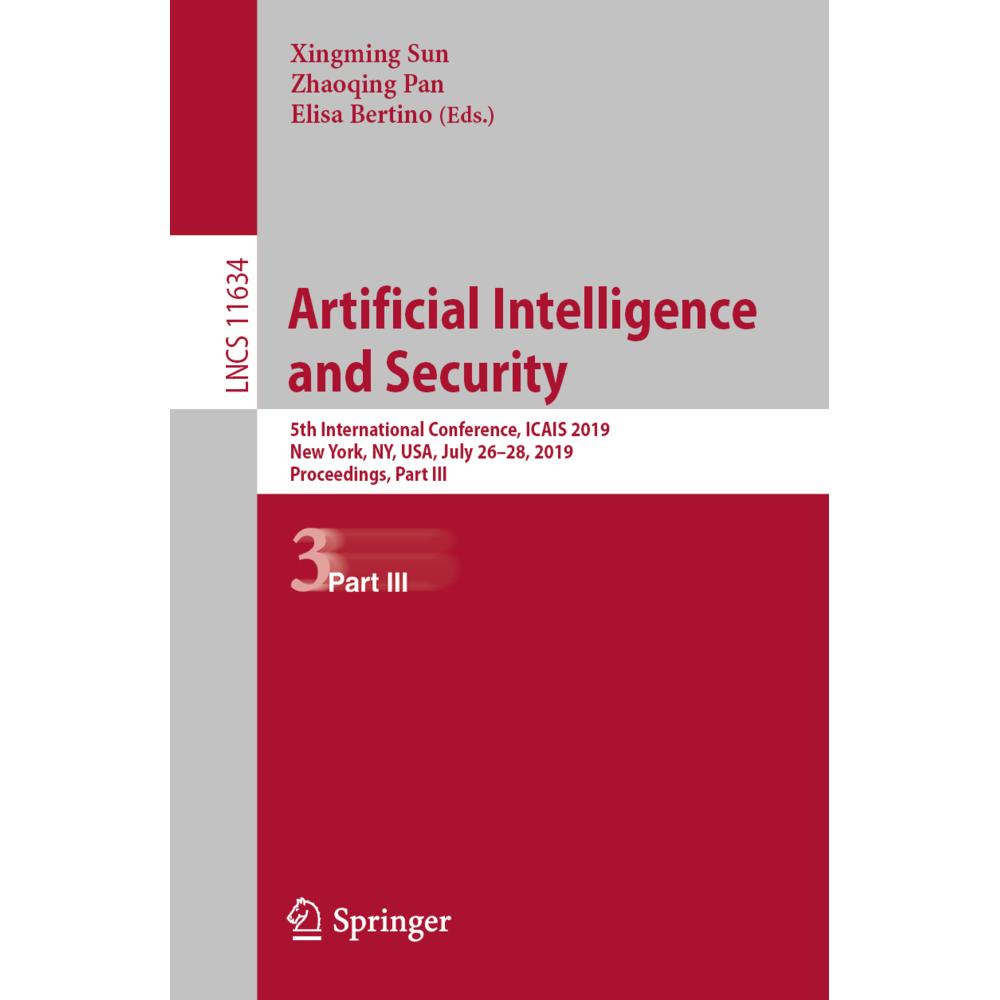 Artificial Intelligence and Security, Fachbücher von Elisa Bertino, Xingming Sun, Zhaoqing Pan