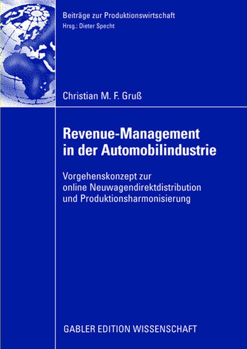Produktbild Revenue-Management in der Automobilindustrie (Deutsch, Christian Gruss, 2008)