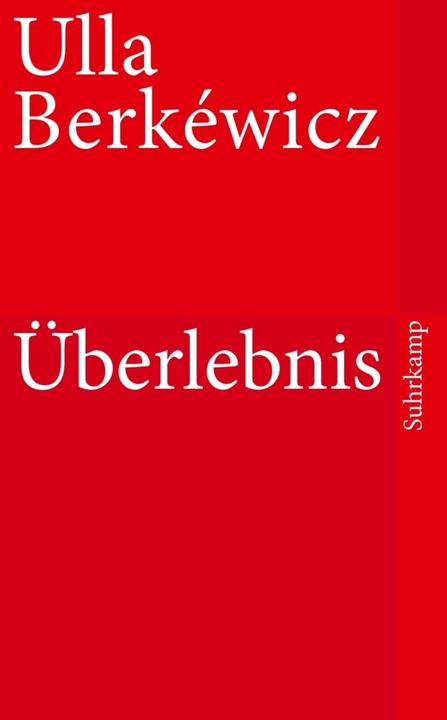 Produktbild Überlebnis (Deutsch, Ulla Unseld-Berkéwicz, 2010)