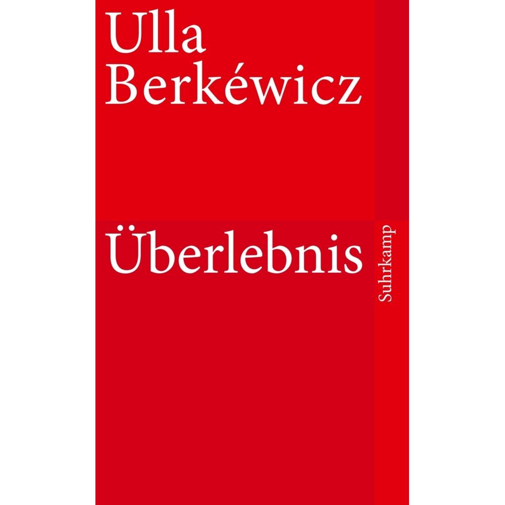 Suhrkamp Überlebnis (Ulla Unseld-Berkéwicz, Deutsch), Sonstige Literatur