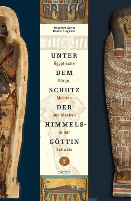 Produktbild Unter dem Schutz der Himmelsgöttin (Deutsch, Alexandra Küffer, Renate Siegfried, 2007)
