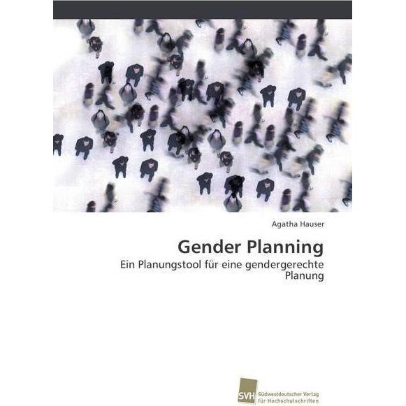 Gender Planning, Fachbücher von Agatha Hauser