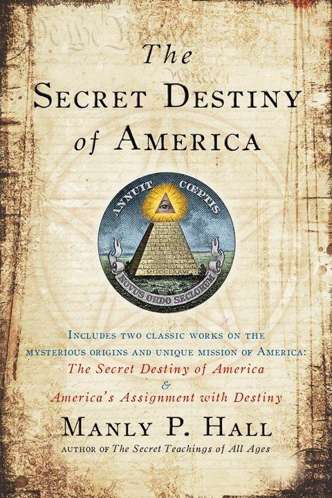 Produktbild The Secret Destiny of America (Englisch, Manly P. Hall, 2008)