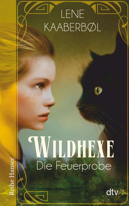 Wildhexe - Die Feuerprobe (Duits, Friederike Buchinger, Lene Kaaberbl, Lene Kaaberbøl, 2016)