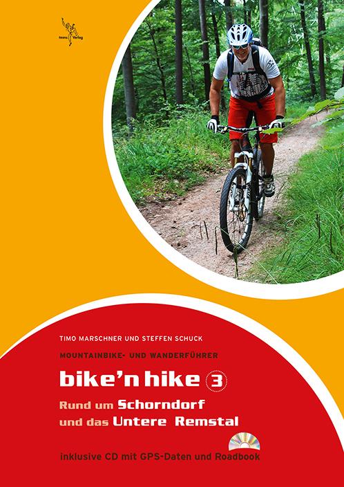 Produktbild Bike'n hike, m. CD-ROM. Tl.3 (Deutsch, Steffen Schuck, Timo Marschner, 2014)
