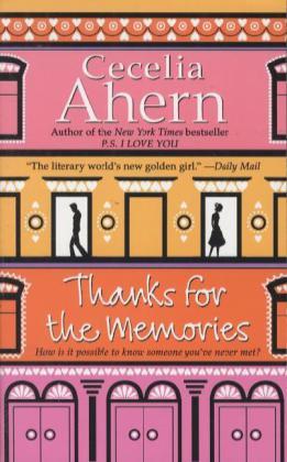 Produktbild Thanks for the Memories (Englisch, Cecelia Ahern, 2008)