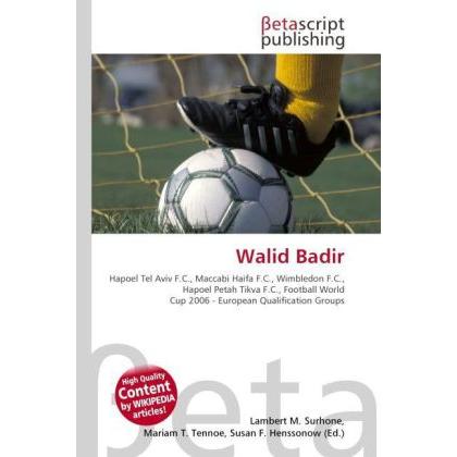 Walid Badir, Ratgeber von Lambert M. Surhone, Mariam T. Tennoe, Susan F. Henssonow