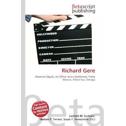 Richard Gere, Fachbücher von Lambert M. Surhone, Mariam T. Tennoe, Susan F. Henssonow
