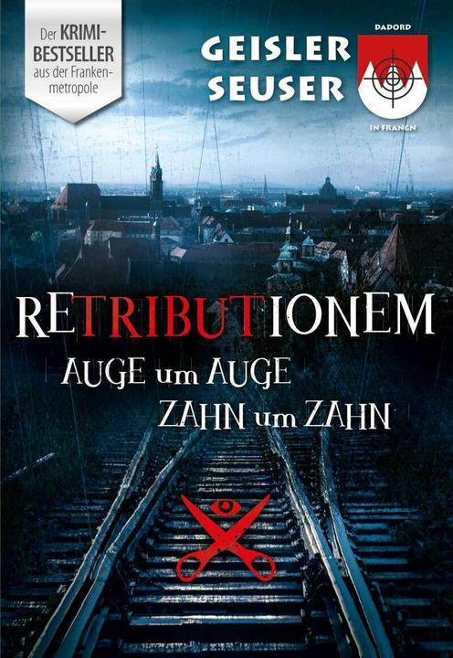 Produktbild Retributionem Auge um Auge-Zahn um Zahn (Deutsch, Julia Seuser, Roland Geisler, 2015)