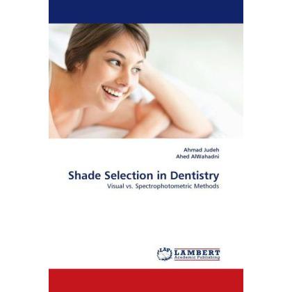 Thumbnail - Shade Selection in Dentistry, Fachbücher von Ahmad Judeh, Ahed AlWahadni