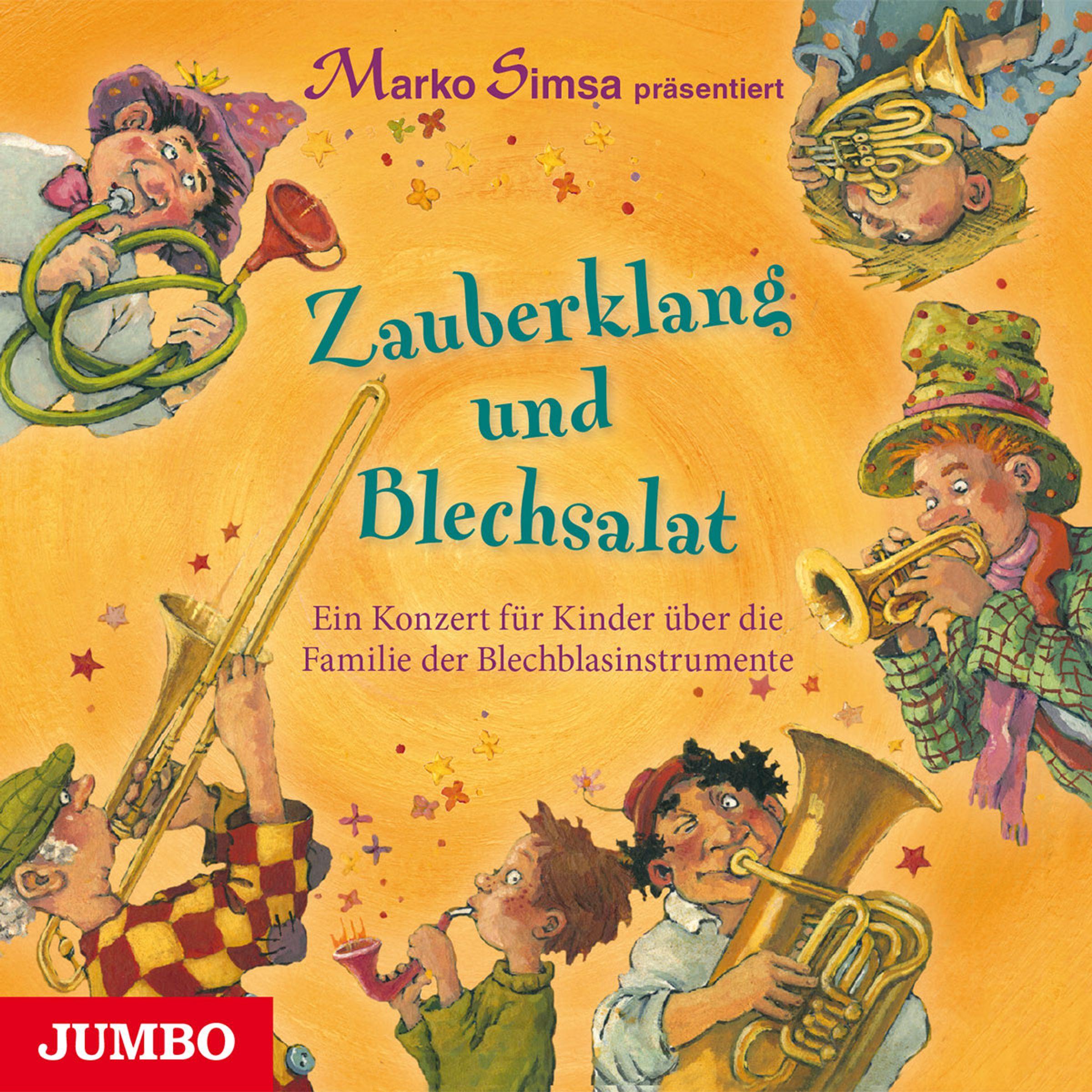 Zauberklang & Blechsalat. Ein Konzert Für Kinder, Audiolibri