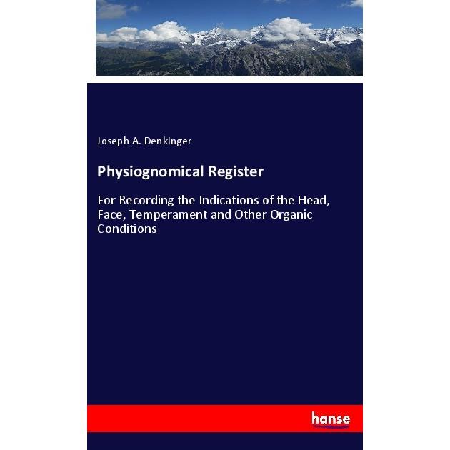 Physiognomical Register, Fachbücher von Joseph A. Denkinger