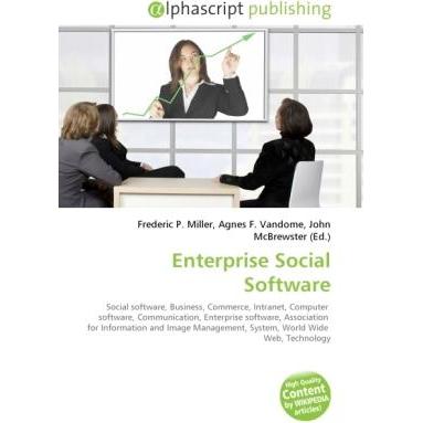 Enterprise Social Software, Fachbücher von Agnes F. Vandome, Frederic P. Miller, John McBrewster
